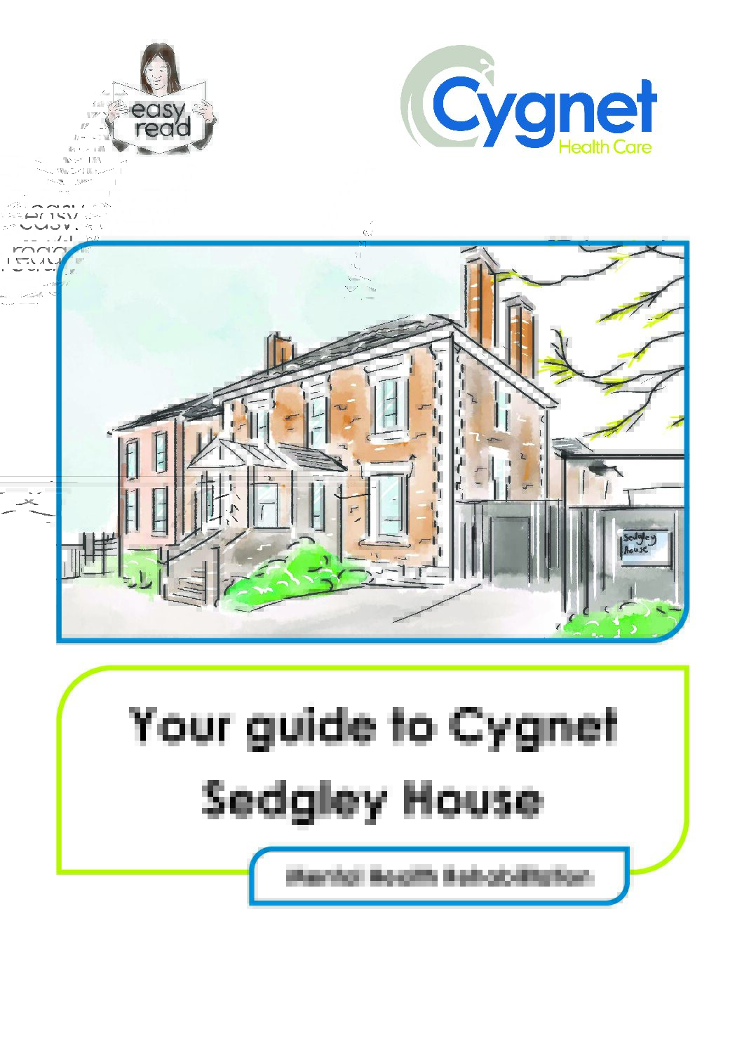 Cygnet Sedgley House – Easy Read Version PDF