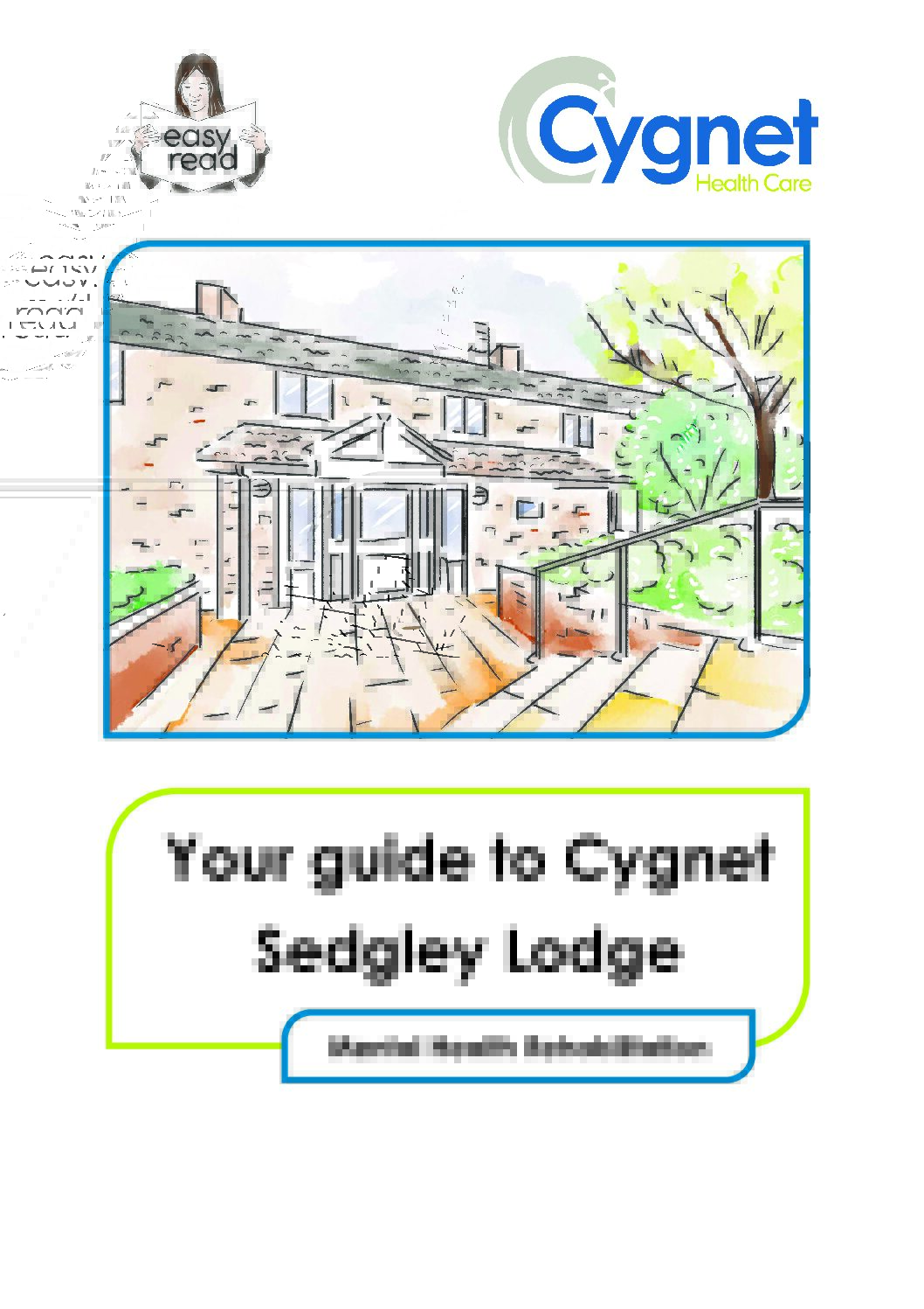 Cygnet Sedgley Lodge – Easy Read Version PDF